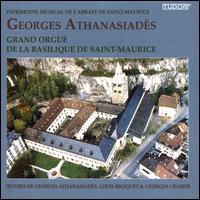 ?uvres de Georges Athanasiads, Louis Broquet & Georges Cramer - George Athanasiades (organ)