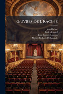 ?'uvres De J. Racine