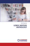 Uzbek Writers Anthology