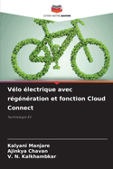 Vlo lectrique avec rgnration et fonction Cloud Connect