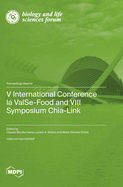 V International Conference la ValSe-Food and VIII Symposium Chia-Link