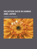 Vacation Days in Hawaii AMD Japan