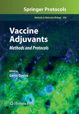 Vaccine Adjuvants: Methods and Protocols - Davies, Gwyn (Editor)