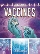 Vaccines: A Graphic History