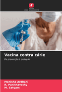 Vacina contra crie