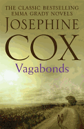 Vagabonds: A gripping saga of love, hope and determination (Emma Grady trilogy, Book 3)