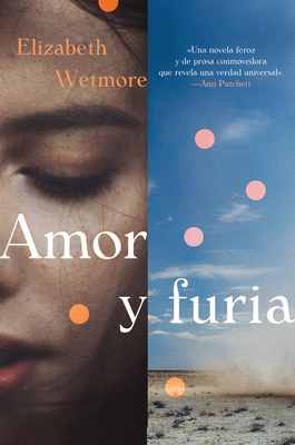 Valentine \ Amor Y Furia (Spanish Edition) - Wetmore, Elizabeth, and Lauzardo Ugarte, Aurora (Translated by)
