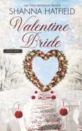 Valentine Bride: A Sweet Romance Novella