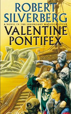 Valentine Pontifex - Silverberg, Robert