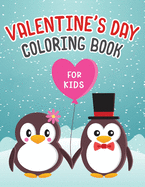 Valentine's Day Coloring Book for Kids: Fun & Simple Coloring Pages for Little Girls and Boys with Valentine Day Animal Theme Cover