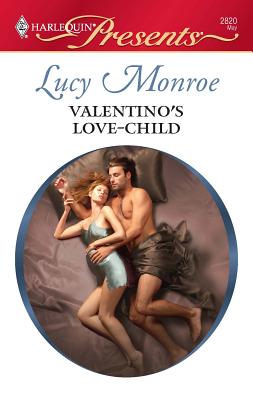 Valentino's Love-Child - Monroe, Lucy