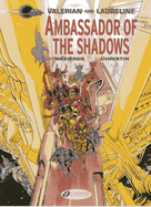 Valerian Vol.6: Ambassador of the Shadows