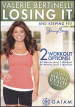 Valerie Bertinelli: Losing It and Keeping Fit! - 