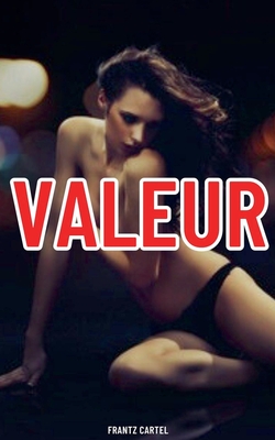 Valeur - Cartel, Frantz