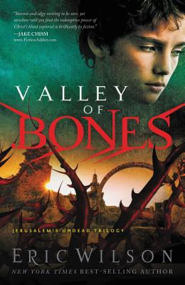 Valley of Bones - Wilson, Eric