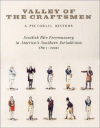 Valley of the Craftsmen: A Pictorial History