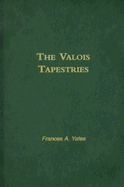 Valois Tapestries
