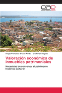 Valoracin econmica de inmuebles patrimoniales