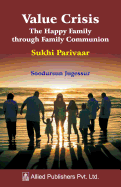 Value Crisis the Happy Family Through Family Communion: Sukhi Parivaar