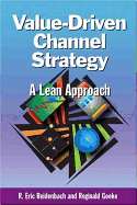 Value-Driven Channel Strategy: Extending the Lean Approach
