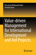 Value-Driven Management for International Development and Aid Projects