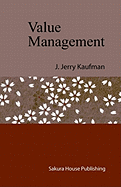 Value Management: Creating Competitive Advantage