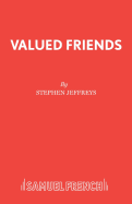 Valued friends