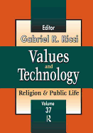 Values and Technology: Religion and Public Life