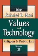 Values and Technology: Religion and Public Life