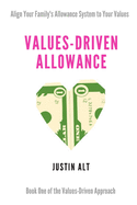 Values-Driven Allowance