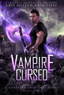 Vampire Cursed: Northern Creatures Book Two