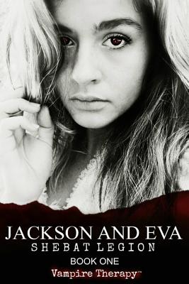 Vampire Therapy: Jackson and Eva - Legion, Shebat