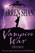 Vampire War Trilogy: Books 7 - 9