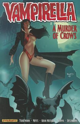 Vampirella Volume 2: A Murder of Crows - Trautmann, Eric, and Neves, Fabiano