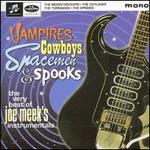 Vampires, Cowboys, Spacemen & Spooks - Joe Meek