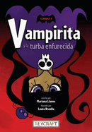 Vampirita Y La Turba Enfurecida