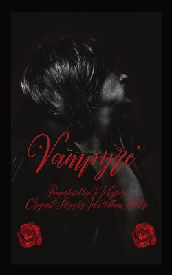 'Vampyre' - Gray, Jo Jo, and Polidori, John William