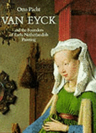 Van Eyck and the Founders of Early Netherlandish Painting (Hmsah 11) - Pacht, Otto, and Schmidt-Dengler, Maria (Editor), and Britt, David (Translated by)