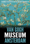 Van Gogh Museum Amsterdam: Highlights of the Collection
