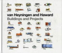 Van Heyningen & Haward Buildings & Proje