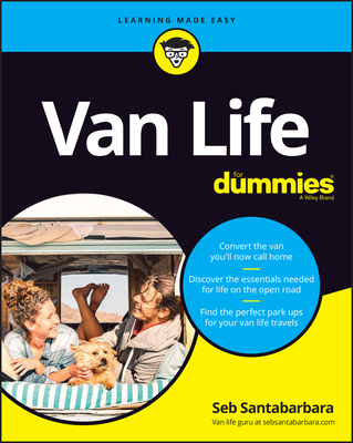 Van Life for Dummies - Santabarbara, Sebastian