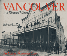 Vancouver: An Illustrated History