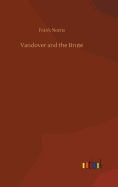 Vandover and the Brute