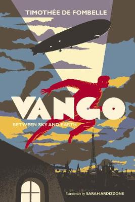 Vango: Between Sky and Earth - de Fombelle, Timothe