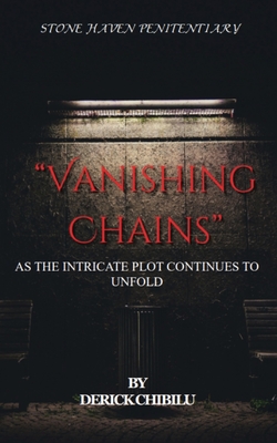 Vanishing Chains - Chibilu, Derick