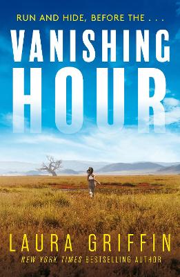 Vanishing Hour: An edge-of-your-seat, page-turning romantic thriller - Griffin, Laura