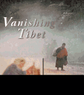 Vanishing Tibet