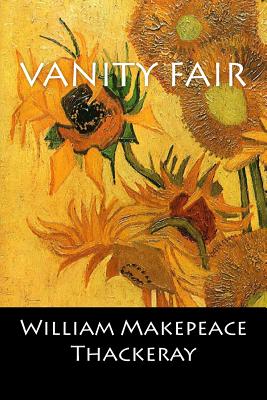 Vanity Fair - William Makepeace Thackeray