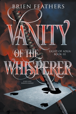 Vanity of the Whisperer - Feathers, Brien