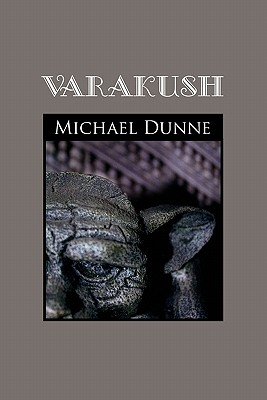 Varakush - Dunne, Michael